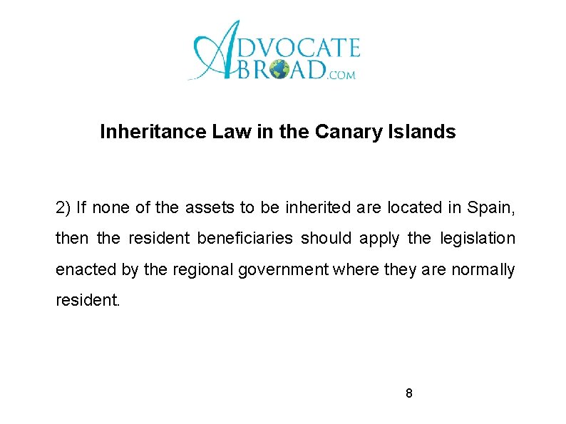 Inheritance Law in the Canary Islands 2) If none of the assets to be