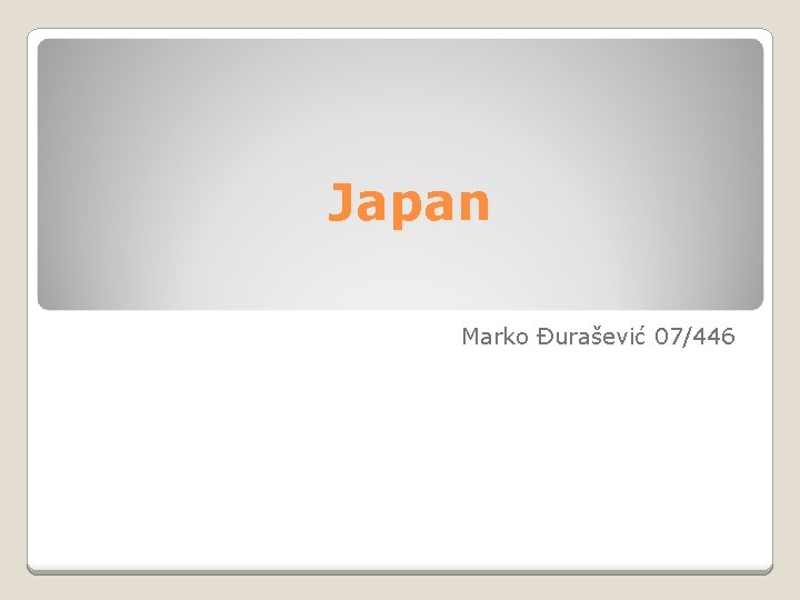 Japan Marko Đurašević 07/446 