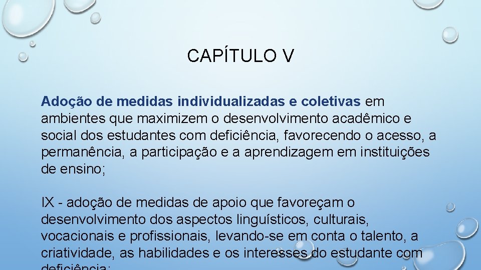 CAPÍTULO V Adoção de medidas individualizadas e coletivas em ambientes que maximizem o desenvolvimento