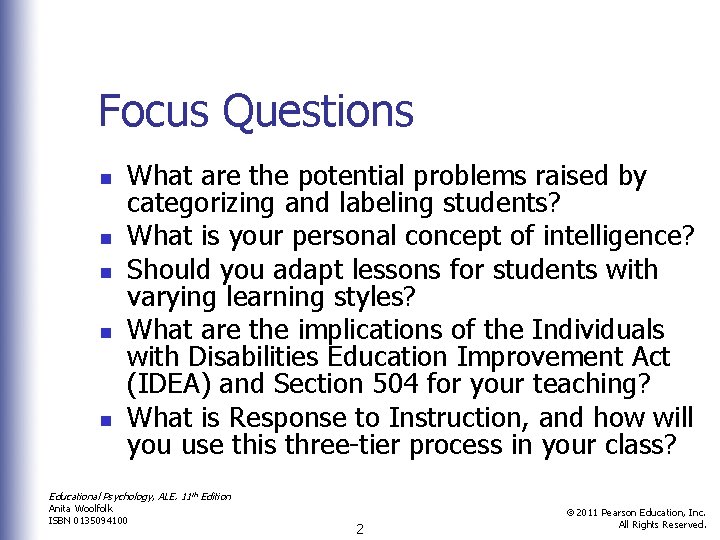 Focus Questions n n n What are the potential problems raised by categorizing and