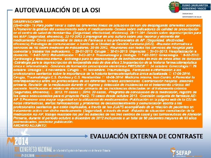 AUTOEVALUACIÓN DE LA OSI EVALUACIÓN EXTERNA DE CONTRASTE 