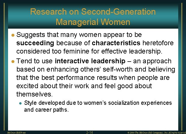 Research on Second-Generation Managerial Women Suggests that many women appear to be succeeding because