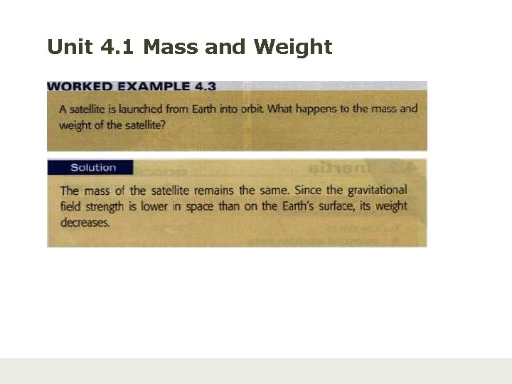 Unit 4. 1 Mass and Weight 