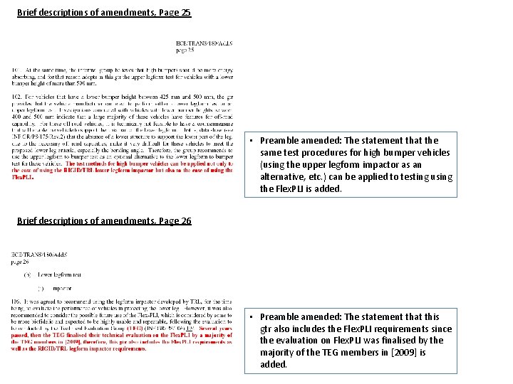 Brief descriptions of amendments, Page 25 • Preamble amended: The statement that the same