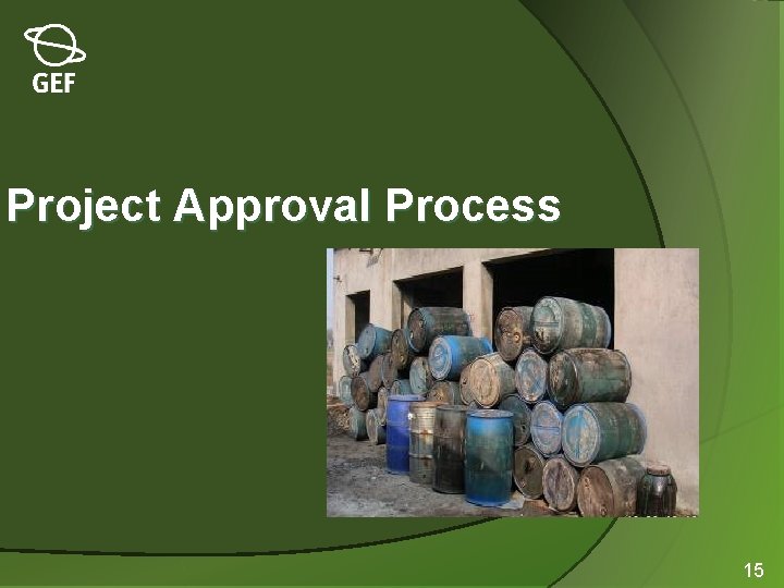 Project Approval Process 15 