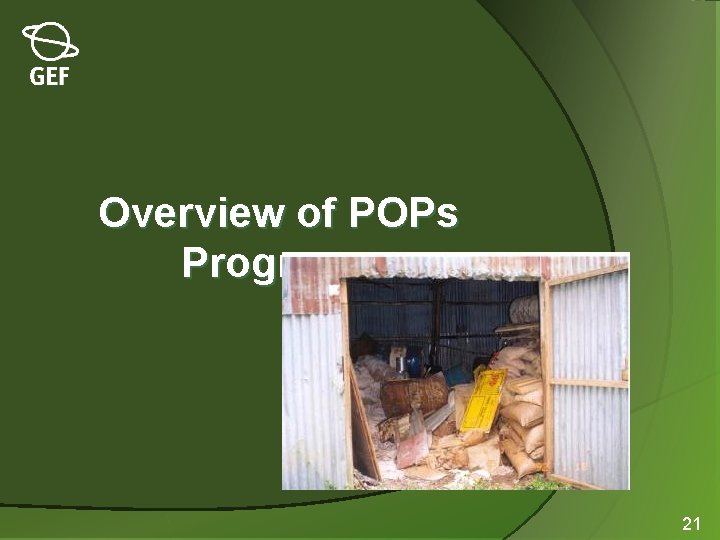 Overview of POPs Programs 21 