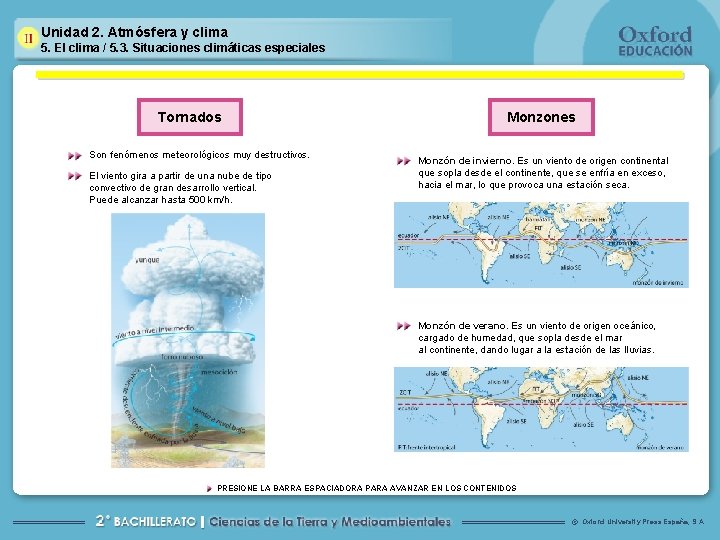 Unidad 2. Atmósfera y clima 5. El clima / 5. 3. Situaciones climáticas especiales