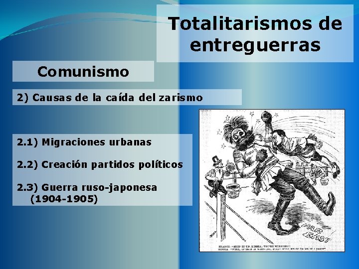 Totalitarismos de entreguerras Comunismo 2) Causas de la caída del zarismo 2. 1) Migraciones Totalitarismos de entreguerras Comunismo 2) Causas de la caída del zarismo 2. 1) Migraciones