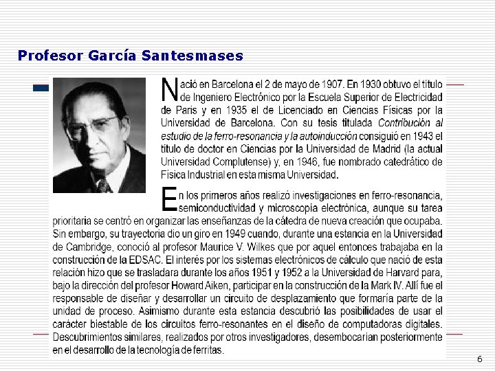 Profesor García Santesmases 6 