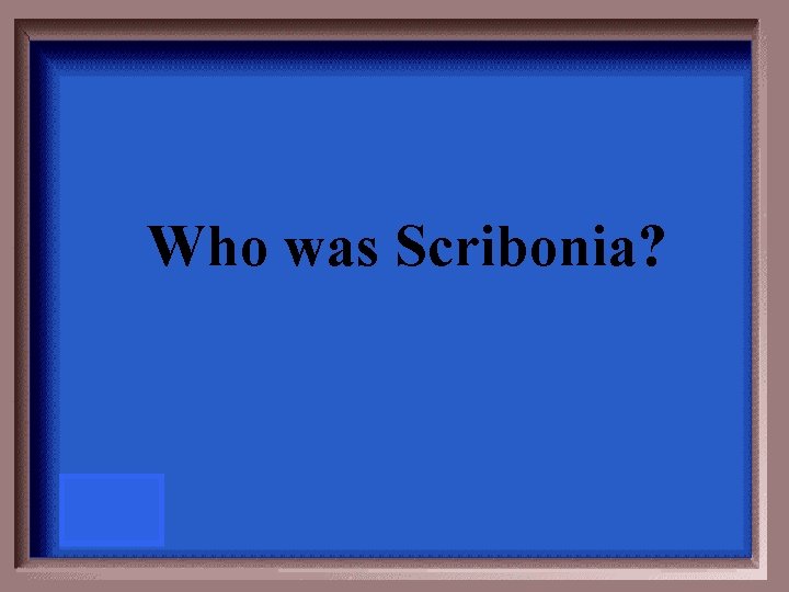 Who was Scribonia? 