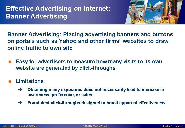 Effective Advertising on Internet: Banner Advertising Services Marketing Banner Advertising: Placing advertising banners and