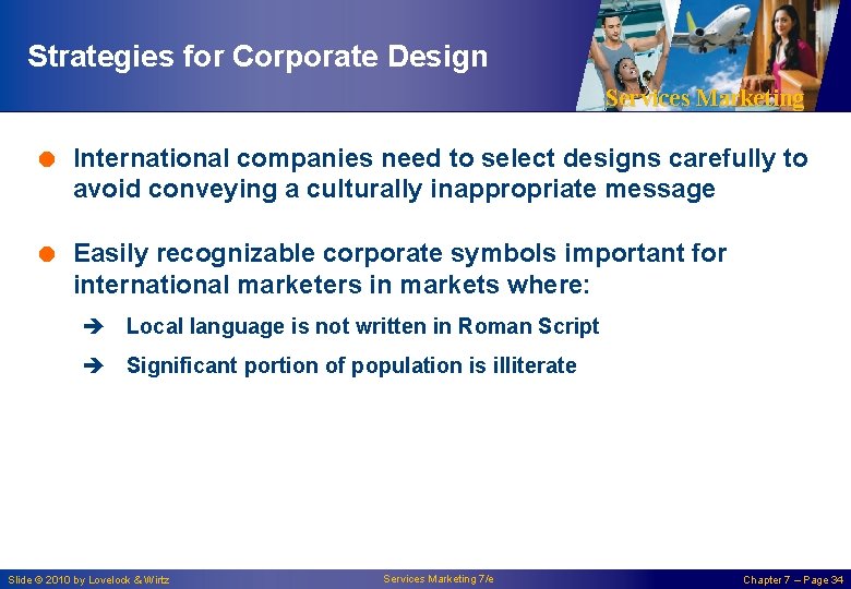 Strategies for Corporate Design Services Marketing = International companies need to select designs carefully