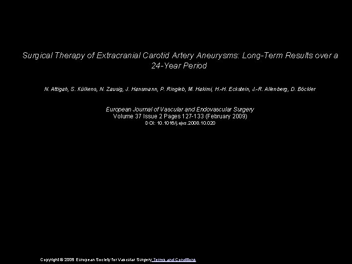 Surgical Therapy of Extracranial Carotid Artery Aneurysms: Long-Term Results over a 24 -Year Period