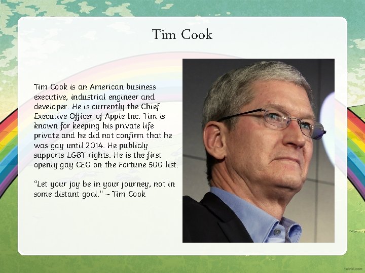 Tim Cook is an American business executive, industrial engineer and developer. He is currently