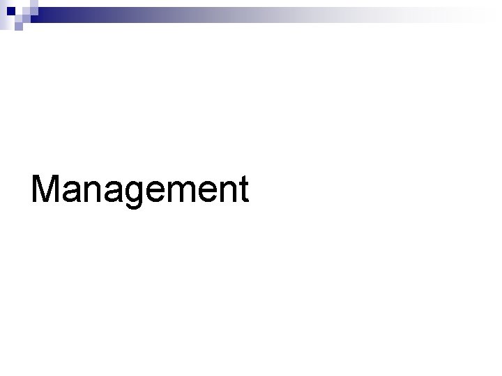 Management Management