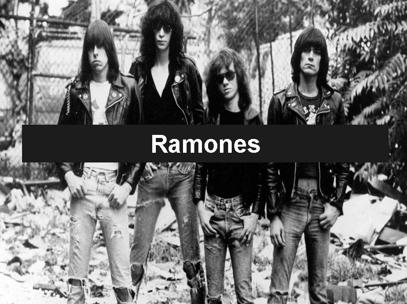 Ramones 