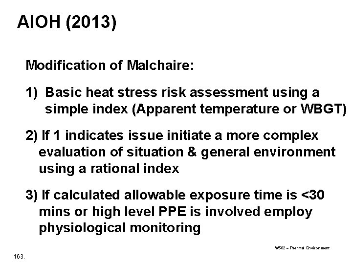 AIOH (2013) Modification of Malchaire: 1) Basic heat stress risk assessment using a simple