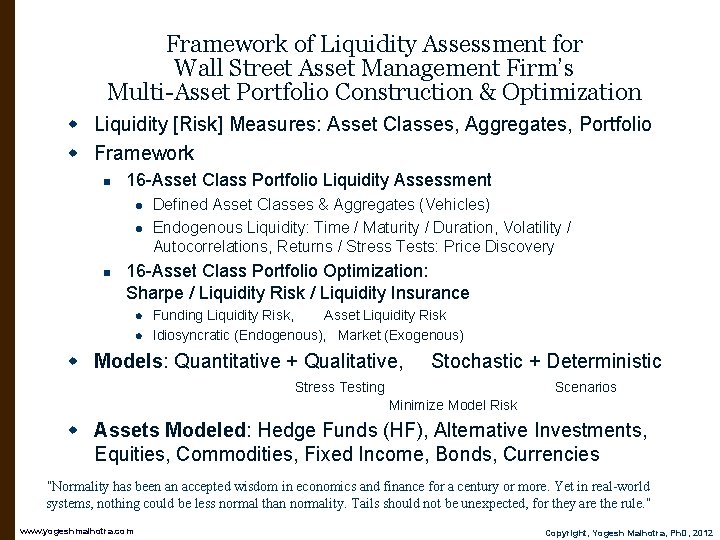 Framework of Liquidity Assessment for Wall Street Asset Management Firm’s Multi-Asset Portfolio Construction &