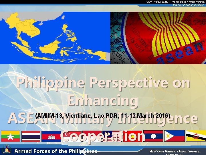 “AFP Vision 2028: A World-class Armed Forces, Source of National Pride” Philippine Perspective on