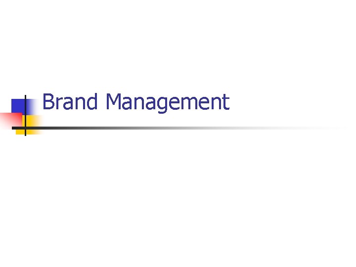 Brand Management 