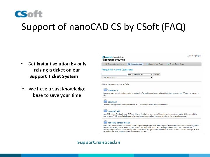 Support of nano. CAD CS by CSoft (FAQ) • Get Instant solution by only