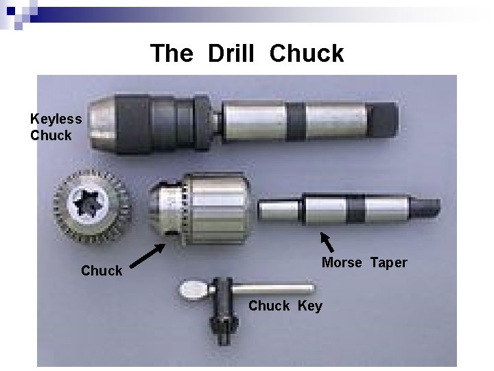 The Drill Chuck Keyless Chuck Morse Taper Chuck Key 