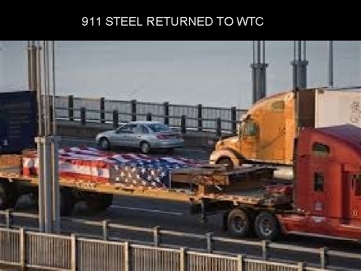 911 STEEL RETURNED TO WTC 