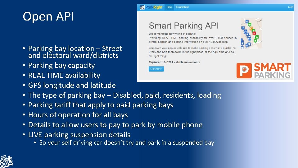 Open API • Parking bay location – Street and electoral ward/districts • Parking bay