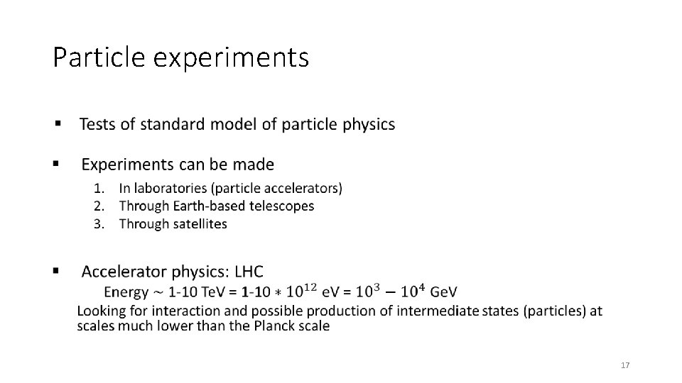 Particle experiments • 17 Particle experiments • 17