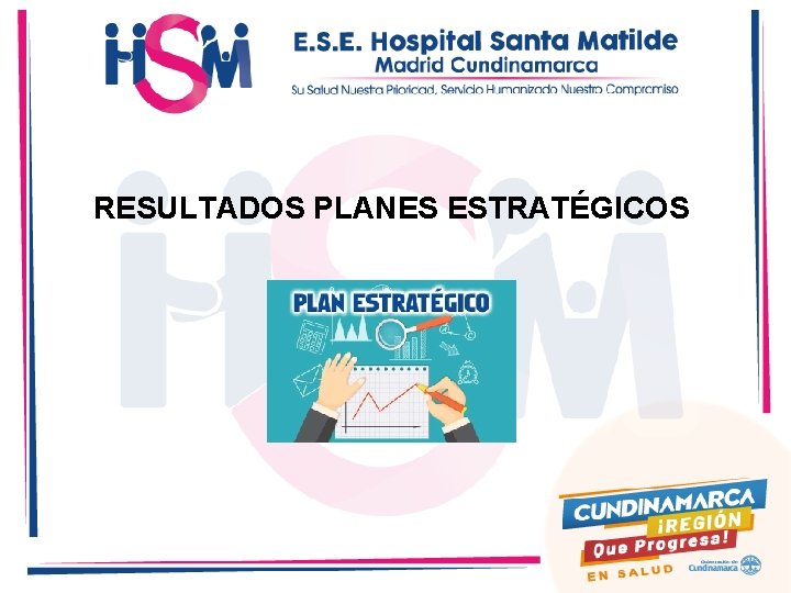 RESULTADOS PLANES ESTRATÉGICOS 