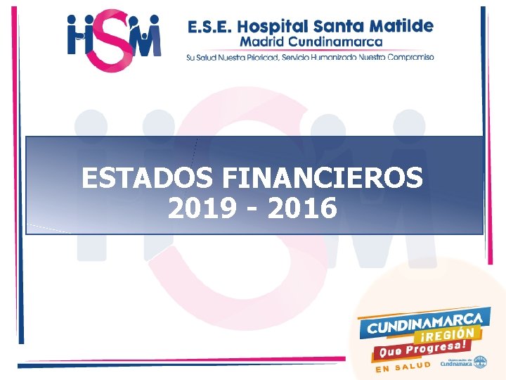 ESTADOS FINANCIEROS 2019 - 2016 