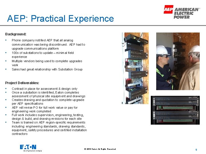 AEP: Practical Experience Background: • • Phone company notified AEP that all analog communication AEP: Practical Experience Background: • • Phone company notified AEP that all analog communication
