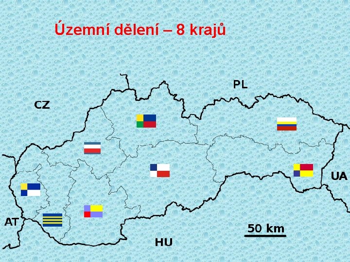 Územní dělení – 8 krajů 