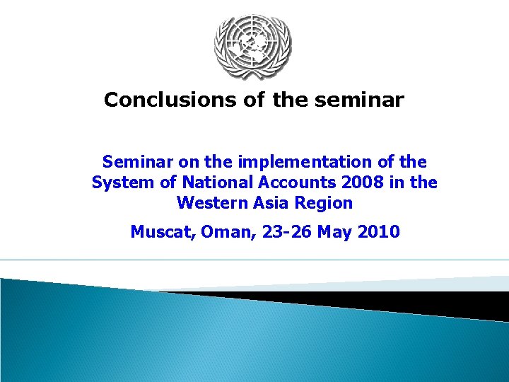 Conclusions of the seminar Seminar on the implementation of the System of National Accounts