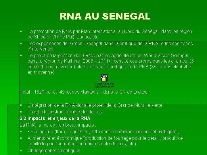 RNA AU SENEGAL § § § La promotion de RNA par Plan international au