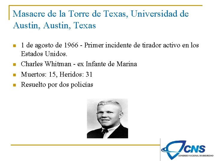 Masacre de la Torre de Texas, Universidad de Austin, Texas n n 1 de