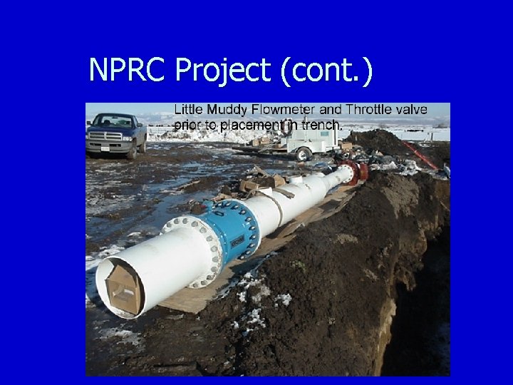 NPRC Project (cont. ) 