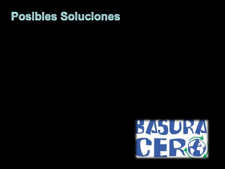 Posibles Soluciones • Reducir la generación de desechos electrónicos, a través de la compra