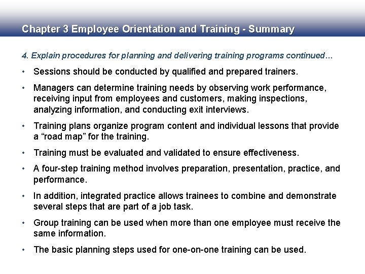 Chapter 3 Employee Orientation and Training - Summary 4. Explain procedures for planning and Chapter 3 Employee Orientation and Training - Summary 4. Explain procedures for planning and