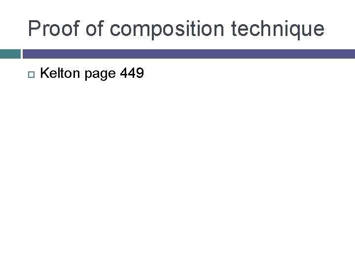 Proof of composition technique Kelton page 449 