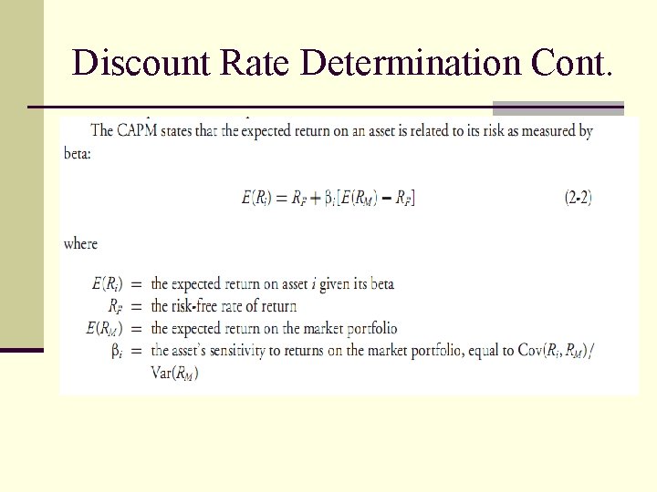 Discount Rate Determination Cont. 