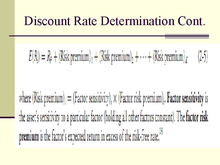 Discount Rate Determination Cont. 