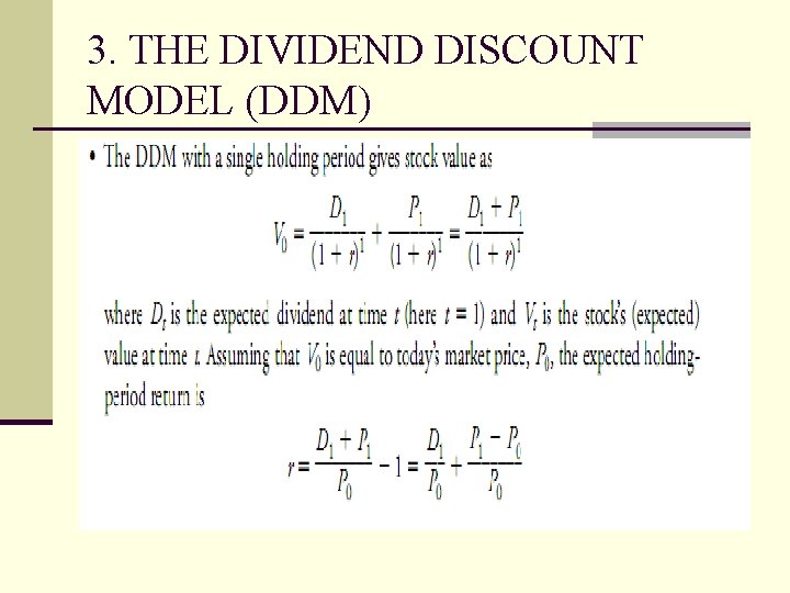 3. THE DIVIDEND DISCOUNT MODEL (DDM) 