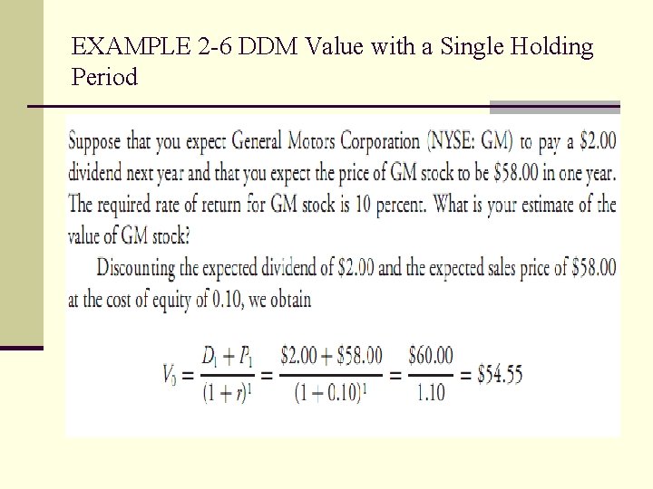 EXAMPLE 2 -6 DDM Value with a Single Holding Period 