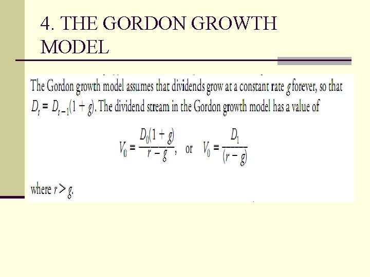 4. THE GORDON GROWTH MODEL 