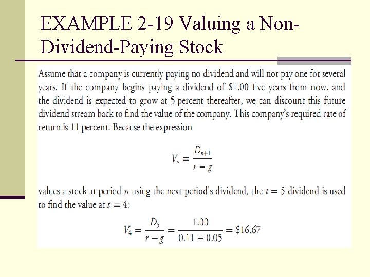 EXAMPLE 2 -19 Valuing a Non. Dividend-Paying Stock 