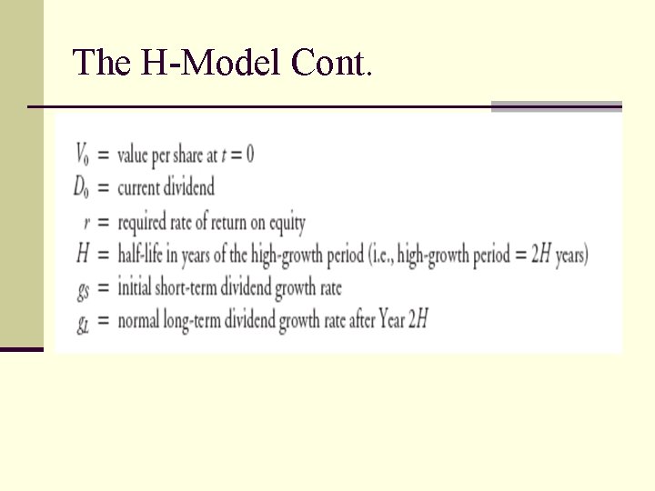 The H-Model Cont. 