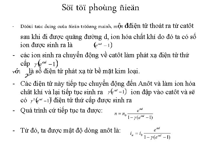 Söï töï phoùng ñieän - Döôùi taùc duïng cuûa ñieän tröôøng maïnh, một đđiện