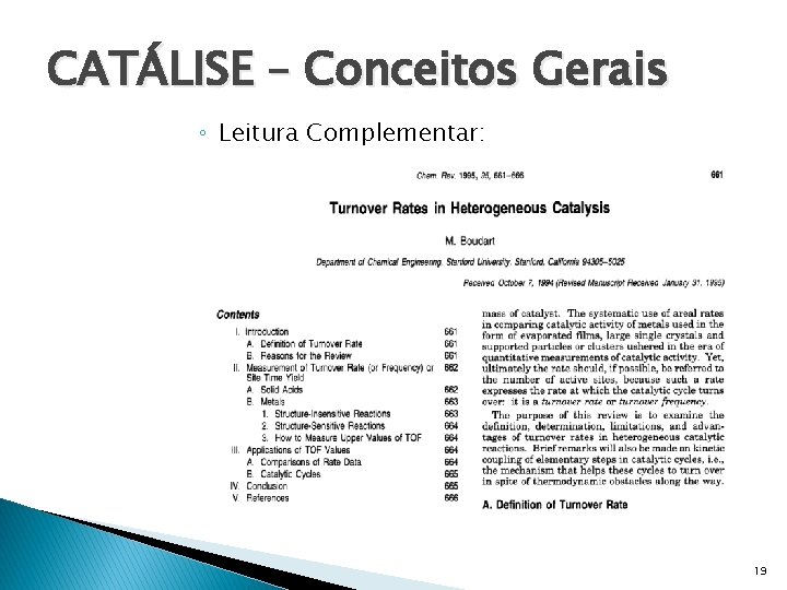 CATÁLISE – Conceitos Gerais ◦ Leitura Complementar: 19 