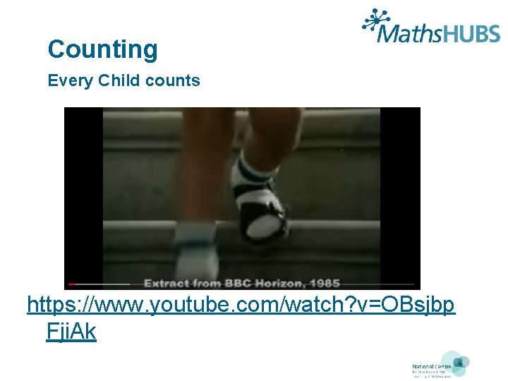Counting Every Child counts https: //www. youtube. com/watch? v=OBsjbp Fji. Ak 